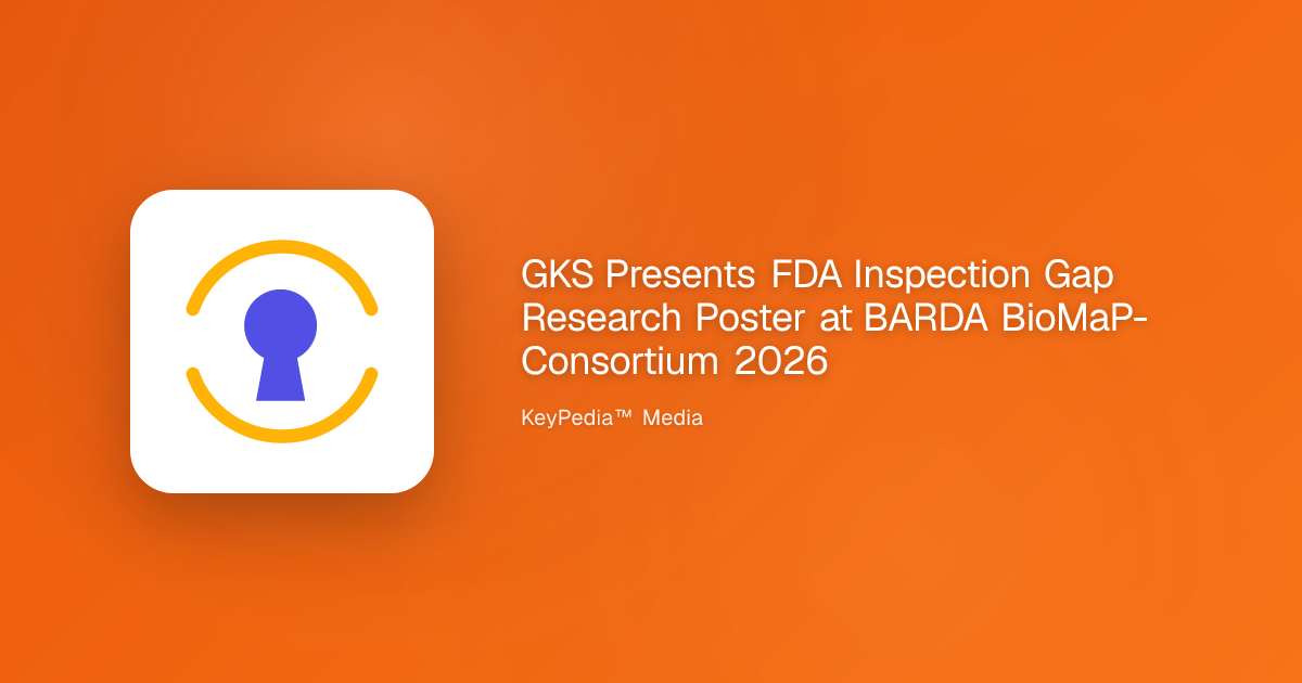 GKS Presents FDA Inspection Gap Research Poster at BARDA BioMaP ...