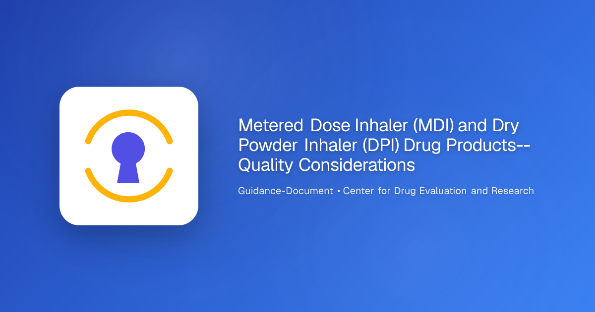 Metered Dose Inhaler (MDI) and Dry Powder Inhaler (DPI) Drug Products ...